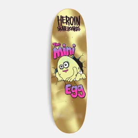Heroin Skateboards - 8.38 Gold Mini Egg Skateboard Deck