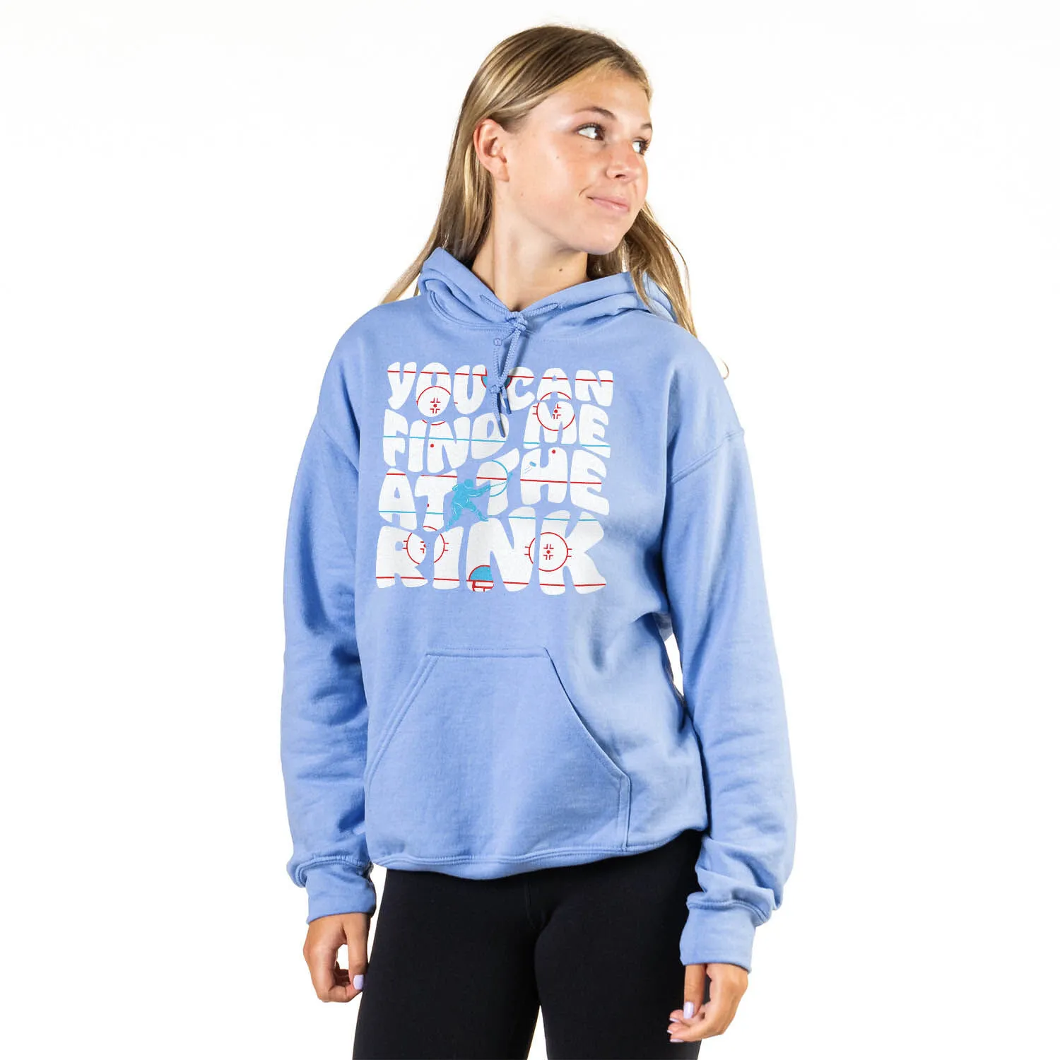 Hockey Hooded Sweatshirt - You Can Find Me At The Rink 