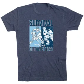 Hockey Short Sleeve T-Shirt - Survival of the Fittest 